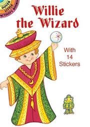Cover of: Willie the Wizard: With 14 Stickers