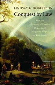 Conquest by Law by Lindsay G. Robertson