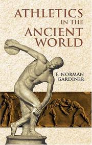 Cover of: Athletics in the Ancient World by E. Norman Gardiner