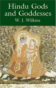 Cover of: Hindu gods and goddesses by W. J. Wilkins
