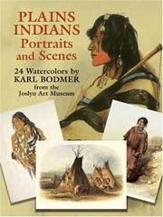 Cover of: Plains Indians Portraits and Scenes: 24 Watercolors from the Joslyn Art Museum