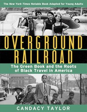 Cover of: Overground Railroad: The Green Book and the Roots of Black Travel in America