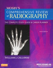 Cover of: Mosby's comprehensive review of radiography: the complete study guide and career planner