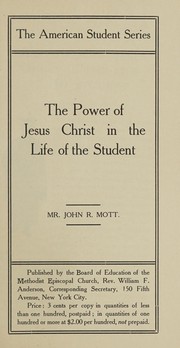 Cover of: The power of Jesus Christ in the life of the student