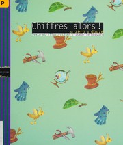 Cover of: Chiffres alors!: de zéro à douze