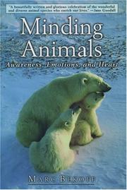 Minding animals : awareness, emotions, and heart