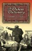 The Dickens Dictionary by Gilbert A. Pierce