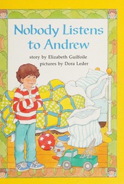Cover of: Nobody listens to Andrew (Heath reading)