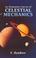 Cover of: An Elementary Survey of Celestial Mechanics