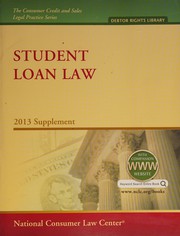 Cover of: Student loan law: 2013 supplement