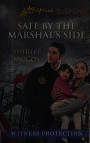 Cover of: Safe by the Marshal's Side