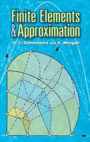 Cover of: Finite Elements and Approximation (Dover Books on Engineering)