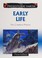 Cover of: Early Life