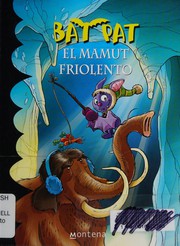 Cover of: El mamut friolento by Roberto Pavanello