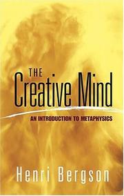 Cover of: The Creative Mind: An Introduction to Metaphysics (Dover Books on Western Philosophy)
