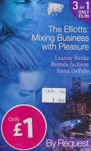 Cover of: Elliotts: Mixing Business with Pleasure