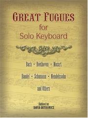 Great Fugues for Solo Keyboard by David Dutkanicz