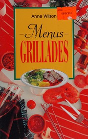Cover of: Menus grillades