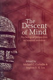 Cover of: The descent of mind: psychological perspectives on hominid evolution