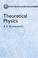 Cover of: Theoretical physics