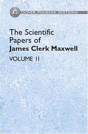 Cover of: The scientific papers of James Clerk Maxwell by James Clerk Maxwell