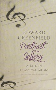 Cover of: Portrait gallery: a life in classical music