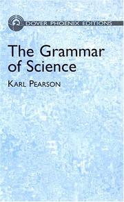 The Grammar of Science by Karl Pearson