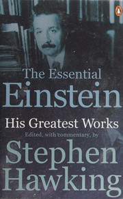 Cover of: Essential Einstein: His Greatest Works