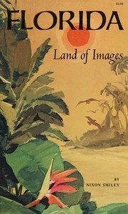 Cover of: Florida, Land of Images.