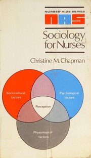 Sociology for nurses by Christine M. Chapman