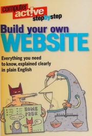 Cover of: Build Your Own Website (Computer Active)