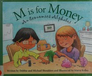 Cover of: M Is for Money: An Economics Alphabet