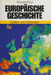 Cover of: Europäische Geschichte: Quellen und Materialien