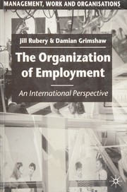 Cover of: The organization of employment: an international perspective