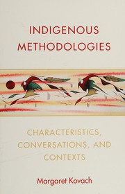 Cover of: Indigenous methodologies by Margaret Kovach