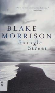 Cover of: Shingle Street by Blake Morrison