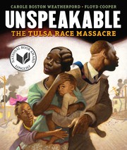 Cover of: Unspeakable: The Tulsa Race Massacre