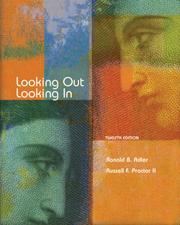 Cover of: Looking Out, Looking In by Ronald B. Adler, Russell F. Proctor II