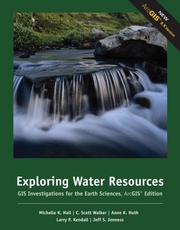 Cover of: Exploring Water Resources: GIS Investigations for the Earth Sciences, ArcGIS® Edition