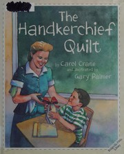 Cover of: The handkerchief quilt