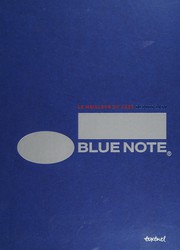 Cover of: Blue Note: le meilleur du Jazz depuis 1939
