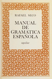 Manual de gramática española by Rafael Seco