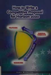 How to write a competitive proposal for Horizon 2020 by Sean McCarthy