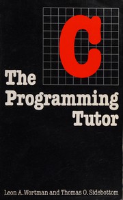 Cover of: The C programming tutor