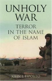 Cover of: Unholy War: Terror in the Name of Islam