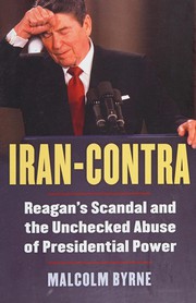 Cover of: Iran-Contra: Reagan's scandal and the unchecked abuse of presidential power