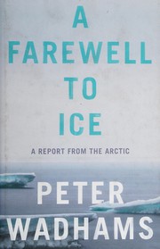 Cover of: A farewell to ice