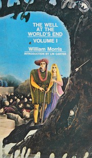 Cover of: The well at the world's end: Volume I
