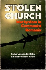 Cover of: Stolen Church: Martyrdom in Communist Romania