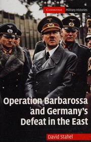 Cover of: Operation Barbarossa and Germany's defeat in the East